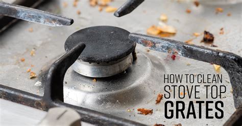 how do you clean gas stove top grates